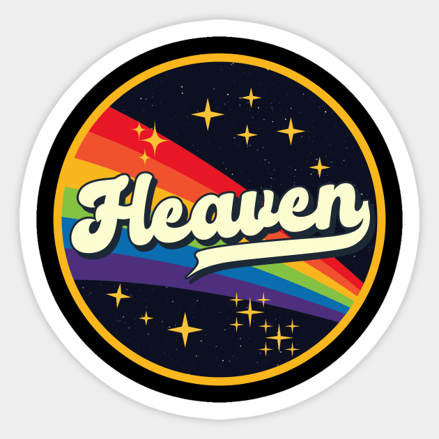 Heaven // Rainbow In Space Vintage Style Sticker by LMW Art